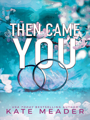 cover image of Then Came You